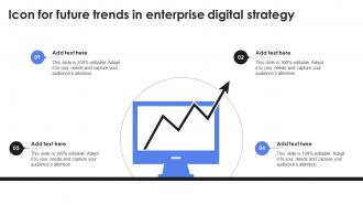 Icon For Future Trends In Enterprise Digital Strategy