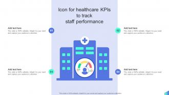 Icon For Healthcare KPIs To Track Staff Performance