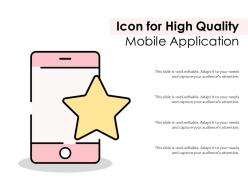 Icon for high quality mobile application