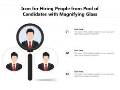 Icon for hiring people from pool of candidates with magnifying glass