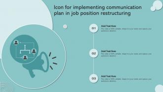 Icon For Implementing Communication Plan In Job Position Restructuring