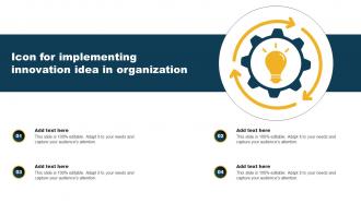 Icon For Implementing Innovation Idea In Organization