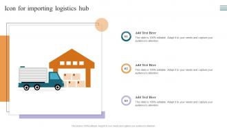 Icon For Importing Logistics Hub