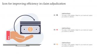 Icon For Improving Efficiency In Claim Adjudication