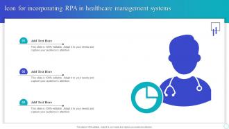 Icon For Incorporating Rpa In Healthcare Management Systems