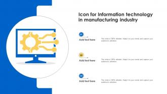 Icon For Information Technology In Manufacturing Industry