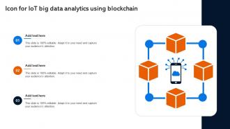 Icon For IOT Big Data Analytics Using Blockchain
