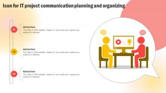 Icon For It Project Communication Planning And Organizing
