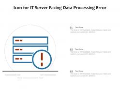 Icon for it server facing data processing error