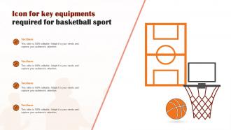 Icon For Key Equipments Required For Basketball Sport
