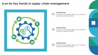 Icon For Key Trends In Supply Chain Management