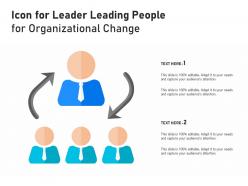 Icon For Leader Leading People For Organizational Change