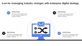 Icon For Managing Industry Changes With Enterprise Digital Strategy