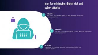 Icon For Minimizing Digital Risk And Cyber Attacks