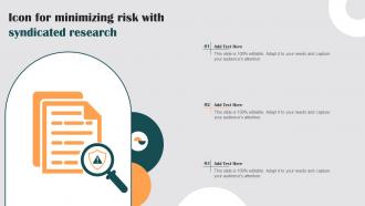 Icon For Minimizing Risk With Syndicated Research