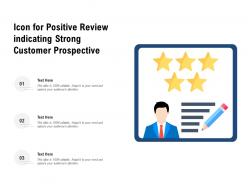 Icon For Positive Review Indicating Strong Customer Prospective