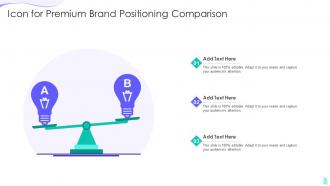 Icon For Premium Brand Positioning Comparison