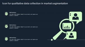 Icon For Qualitative Data Collection In Market Segmentation
