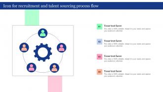 Icon For Recruitment And Talent Sourcing Process Flow