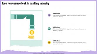 Icon For Revenue Leak In Banking Industry