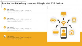 Icon For Revolutionizing Consumer Lifestyle With Iot Devices