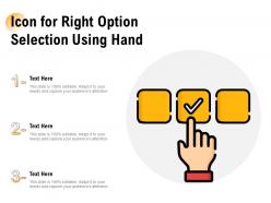Icon for right option selection using hand