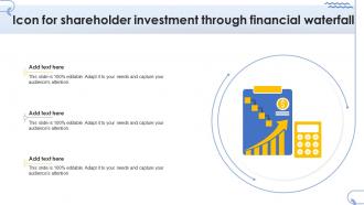 Icon For Shareholder Investment Through Financial Waterfall