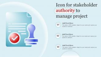 Icon For Stakeholder Authority To Manage Project
