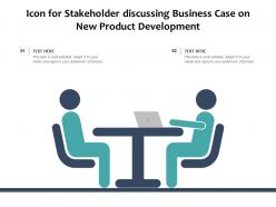 Icon for stakeholder discussing business case on new product development