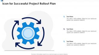 Icon For Successful Project Rollout Plan