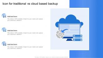 Icon For Traditional Vs Cloud Based Backup