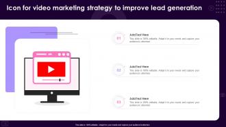 Icon For Video Marketing Strategy To Improve Lead Generation
