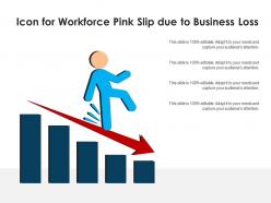 Icon for workforce pink slip due to business loss