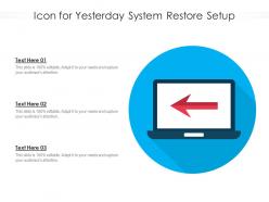 Icon for yesterday system restore setup