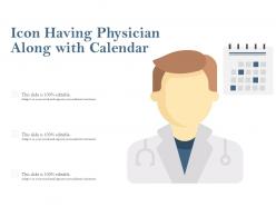 Icon having physician along with calendar