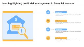 Icon Highlighting Credit Risk Management In Financial Services