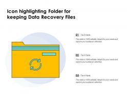 Icon Highlighting Folder For Keeping Data Recovery Files