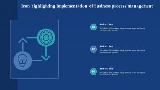 Icon Highlighting Implementation Of Business Process Management