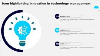 Icon Highlighting Innovation In Technology Management