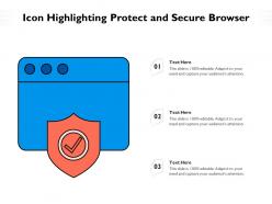Icon Highlighting Protect And Secure Browser