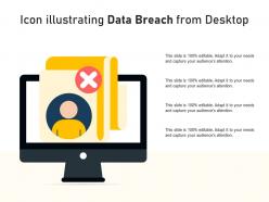Icon illustrating data breach from desktop