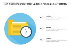 Icon illustrating data folder updation pending since yesterday