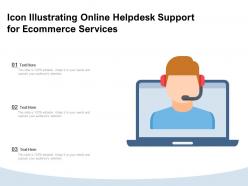 Icon illustrating online helpdesk support for ecommerce services