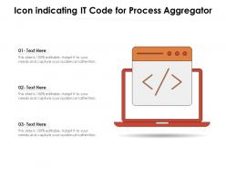 Icon indicating it code for process aggregator