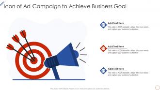 Icon Of Ad Campaign To Achieve Business Goal
