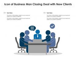 Icon of business man closing deal with new clients