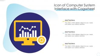 Icon Of Computer System Interface With Cogwheel