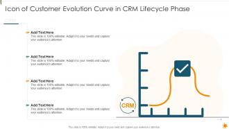 Icon Of Customer Evolution Curve In CRM Lifecycle Phase
