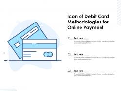 Icon of debit card methodologies for online payment