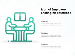 Icon Of Employee Sharing His Reference